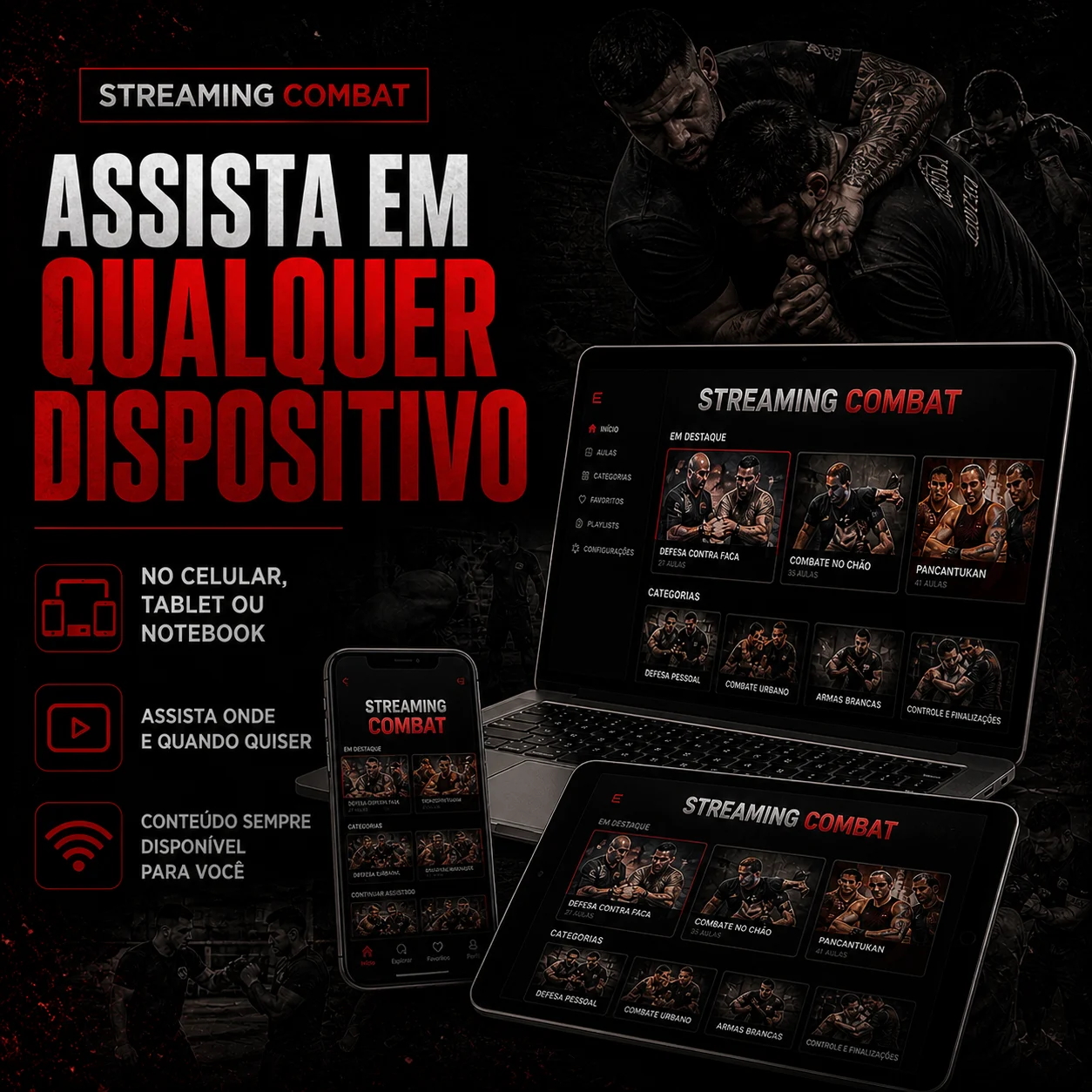 Streaming Combat em diferentes dispositivos